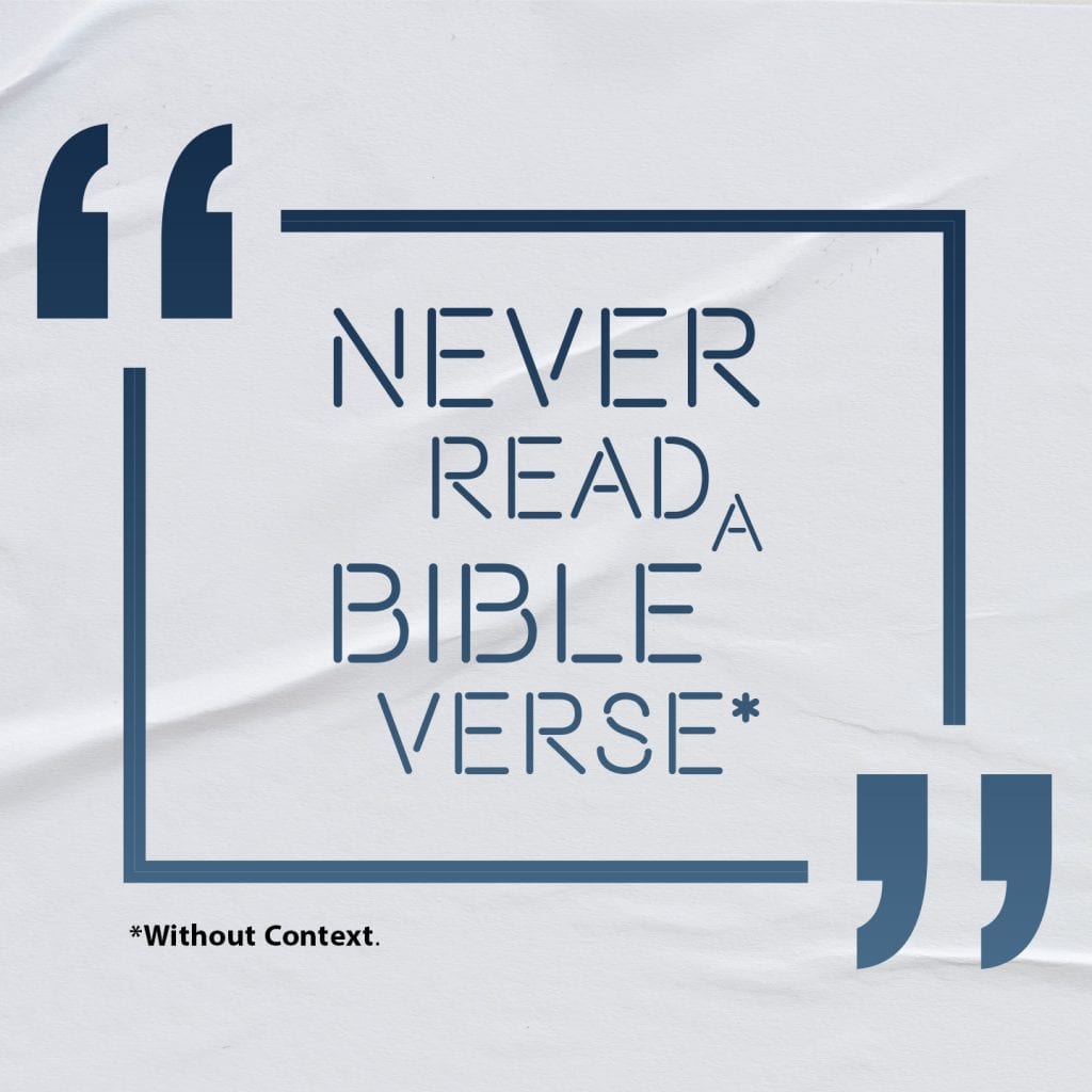 Never Read A Bible Verse* without context Easter