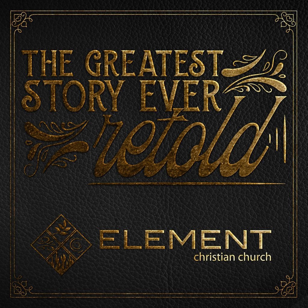 Week 9. Nehushtan, John 3:16 – The Greatest Story Ever ReTold