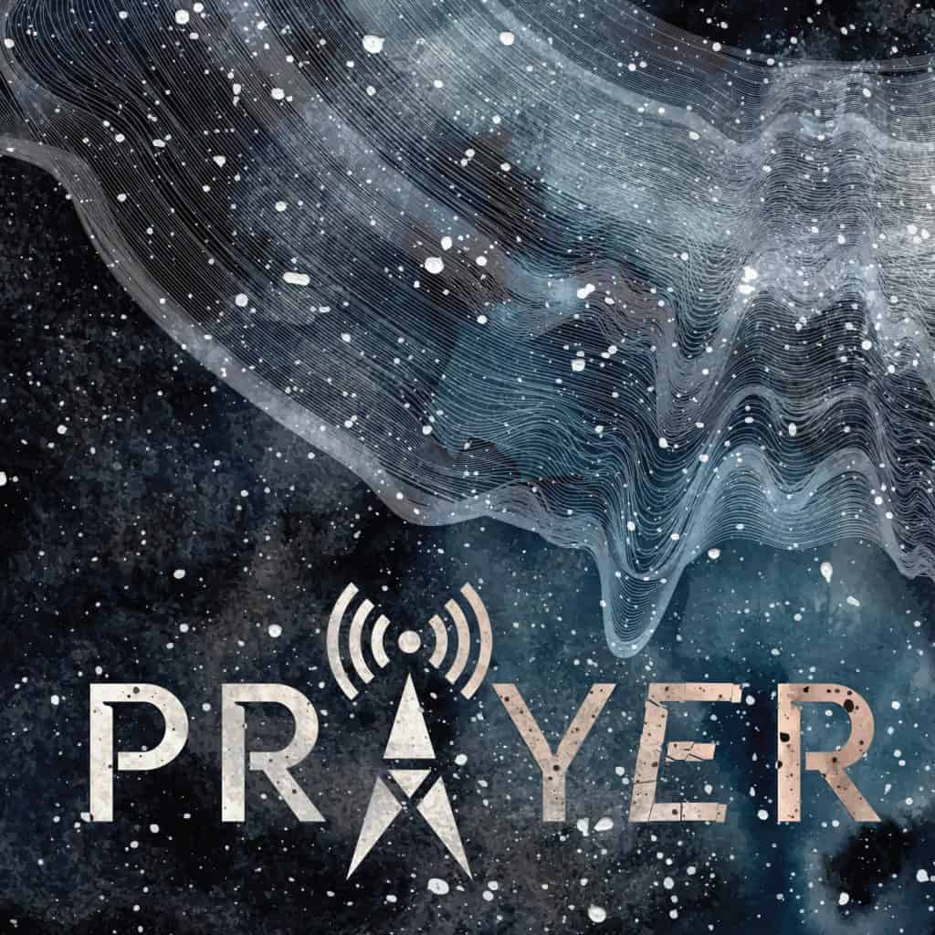 Week 13. Prayer – Paul’s Prayer Part 2