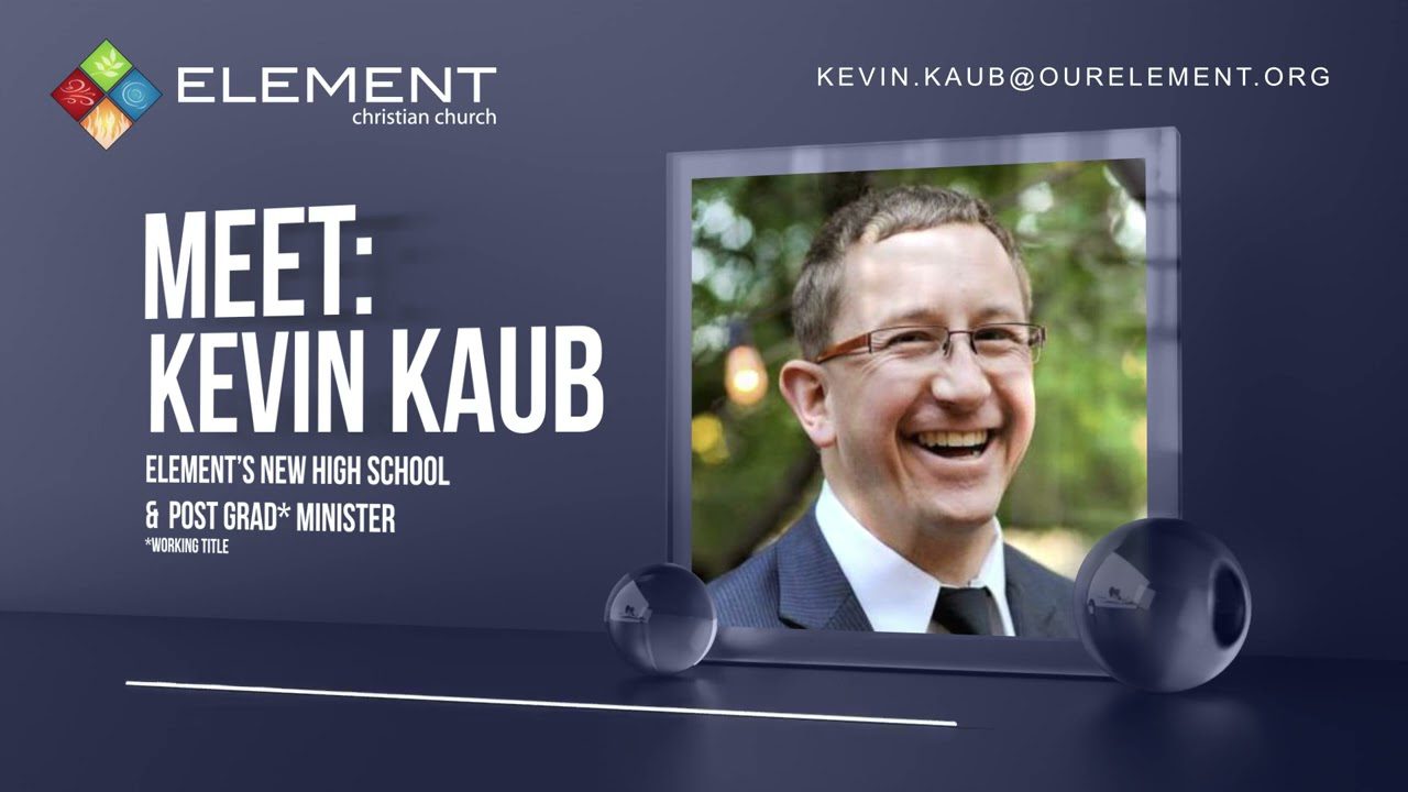Meet Kevin Kaub, HS + Young Adult Minister